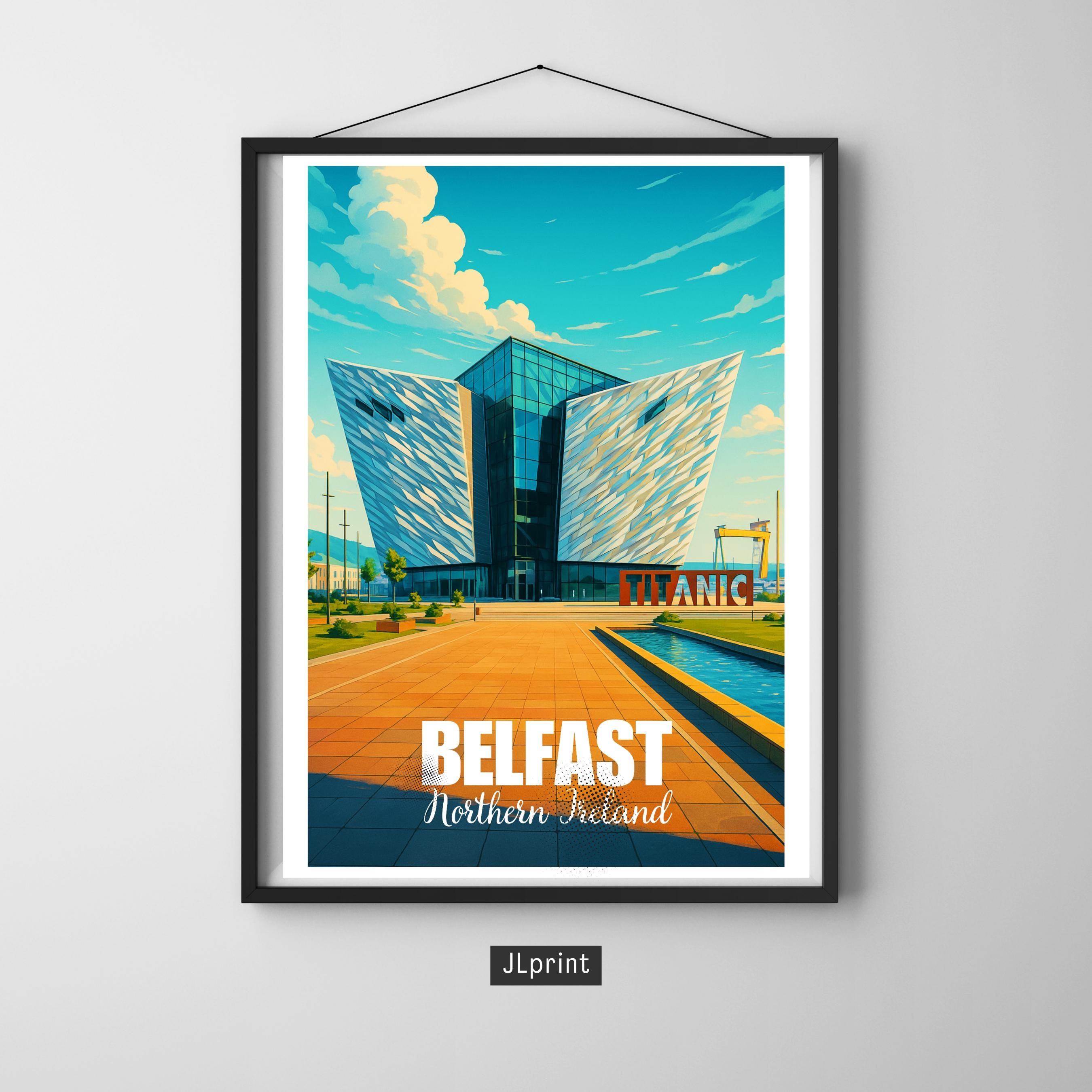 Affiche voyage - Belfast, Irlande du Nord, Royaume Uni, Titanic Belfast - art moderne, impression, poster