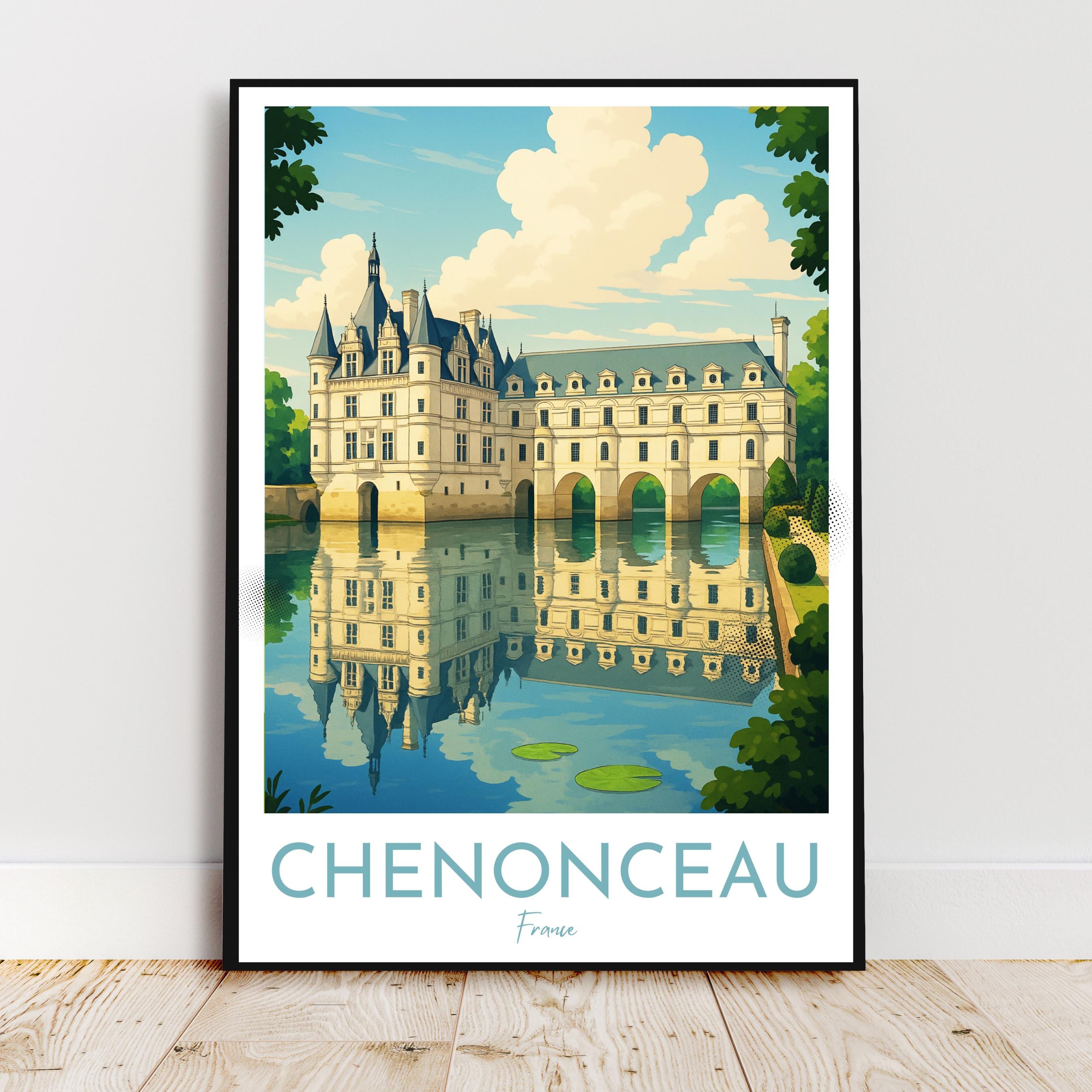 Affiche voyage - Chenonceau, Val de Loire, France, Chateau - art moderne, impression, poster